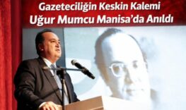 Gazeteciliğin Keskin Kalemi Uğur Mumcu Manisa’da Anıldı