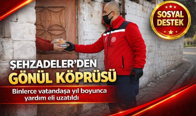 Şehzadeler Belediyesi yıl boyunca binlerce vatandaşa sosyal destek sağladı