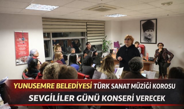 Yunusemre Belediyesi Türk Sanat Müziği Korosu Sevgililer Günü konseri verecek