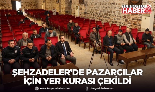 Şehzadeler’de Pazarcılar İçin Yer Kurası Çekildi