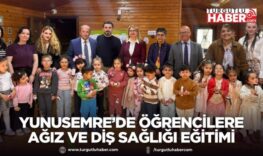 Yunusemre’de Öğrencilere Ağız ve Diş Sağlığı Eğitimi