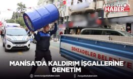 Manisa’da kaldırım işgallerine denetim