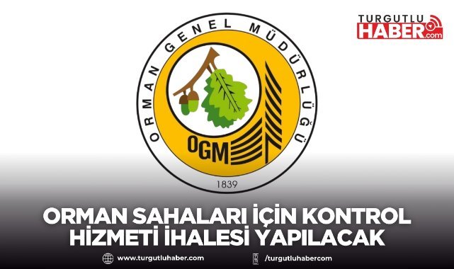 Orman sahaları için kontrol hizmeti ihalesi yapılacak