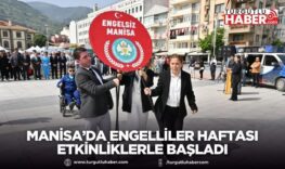 Manisa’da Engelliler Haftası etkinliklerle başladı