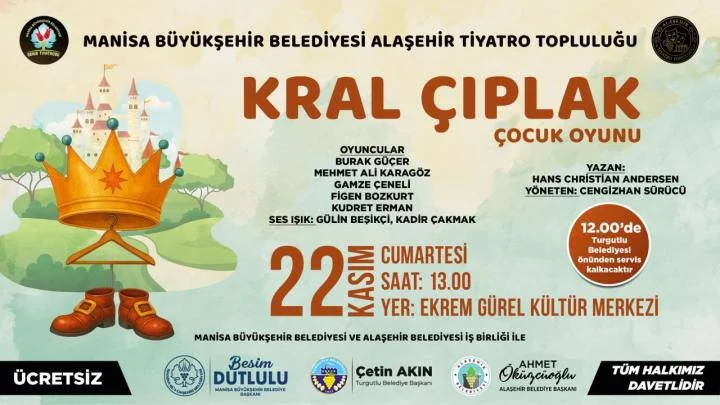 “Kral Çıplak” Oyunu Turgutlu’da Miniklerle Buluşacak