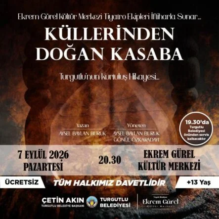 Turgutlu’nun Kurtuluş Hikayesi Sahneye Taşınacak